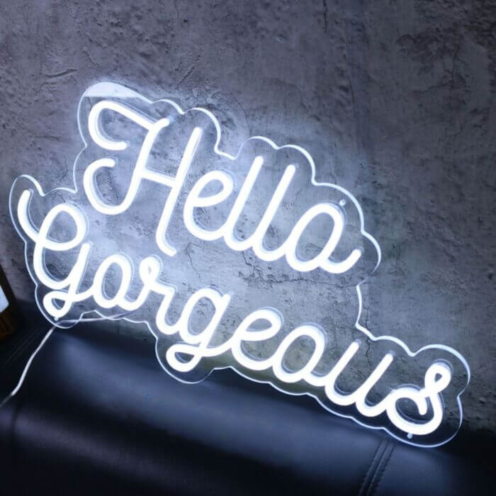Hello Gorgeous V2 Led Custom Neon Sign