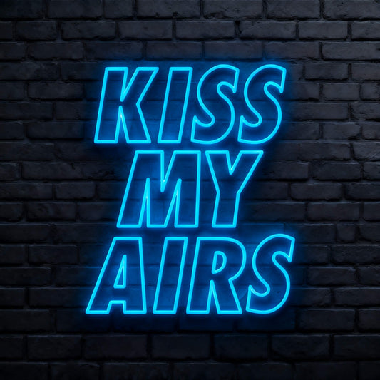 Kiss My Airs Led Custom Neon Sign