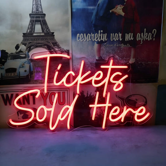 Tickets Sold Here Led Custom Neon Sign