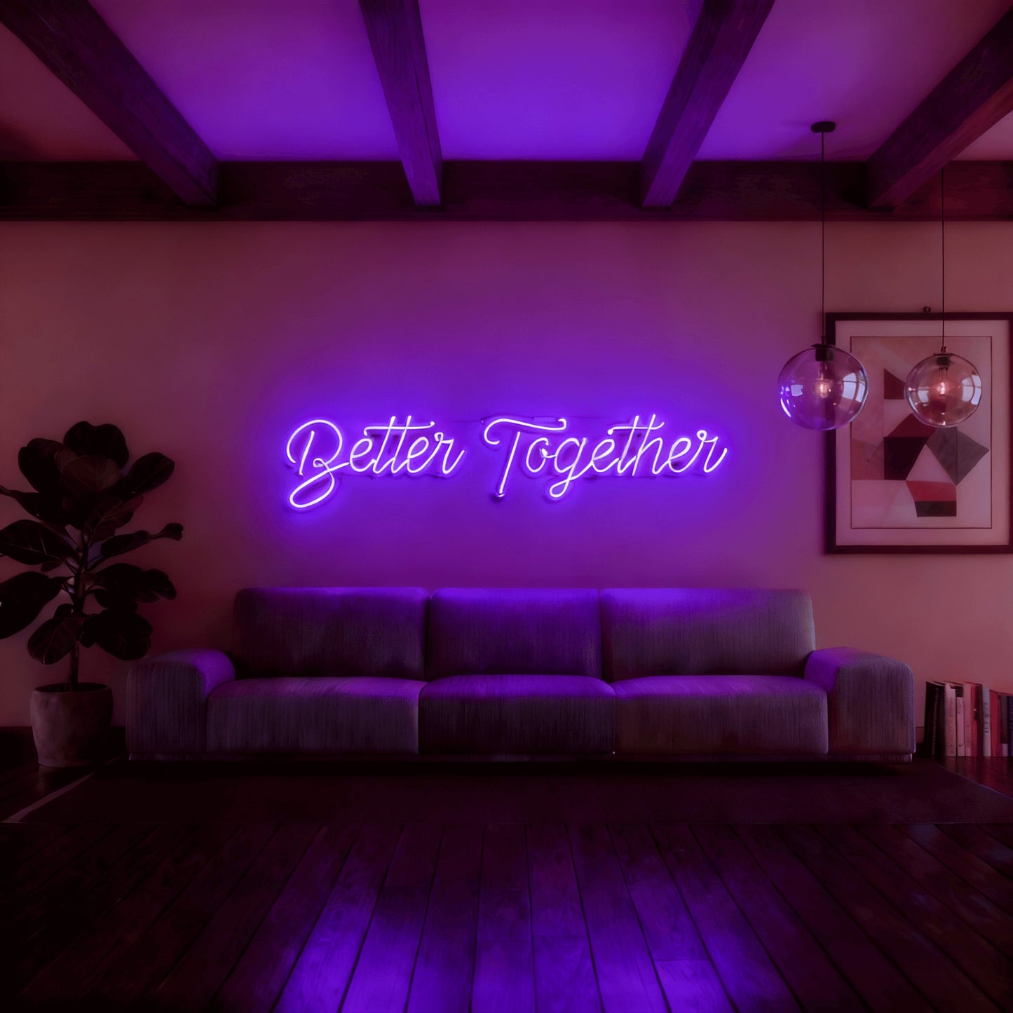 Better Together Led Custom Neon Sign