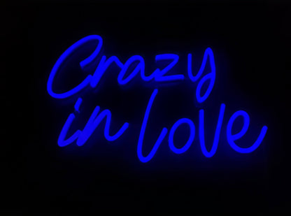 Crazy in Love Led Custom Neon Sign