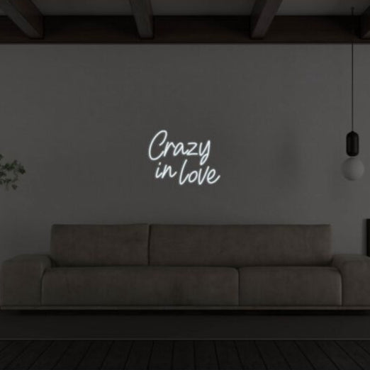 Crazy in Love Led Custom Neon Sign