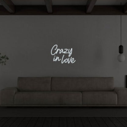 Crazy in Love Led Custom Neon Sign