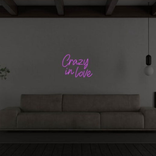 Crazy in Love Led Custom Neon Sign