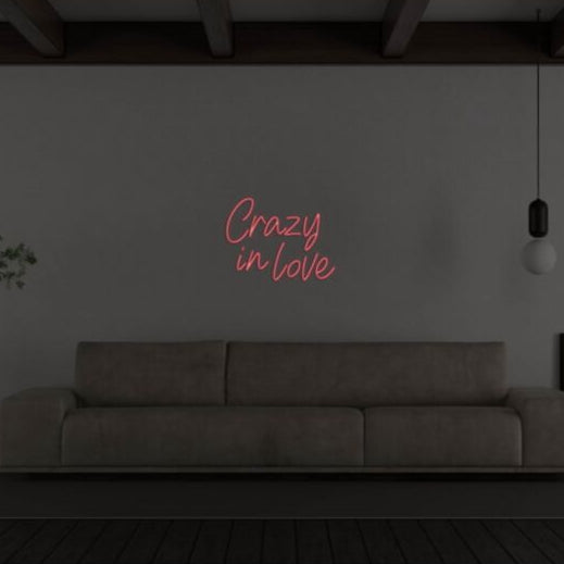 Crazy in Love Led Custom Neon Sign