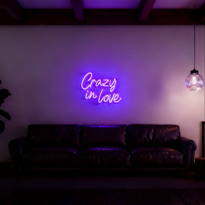 Crazy in Love Led Custom Neon Sign
