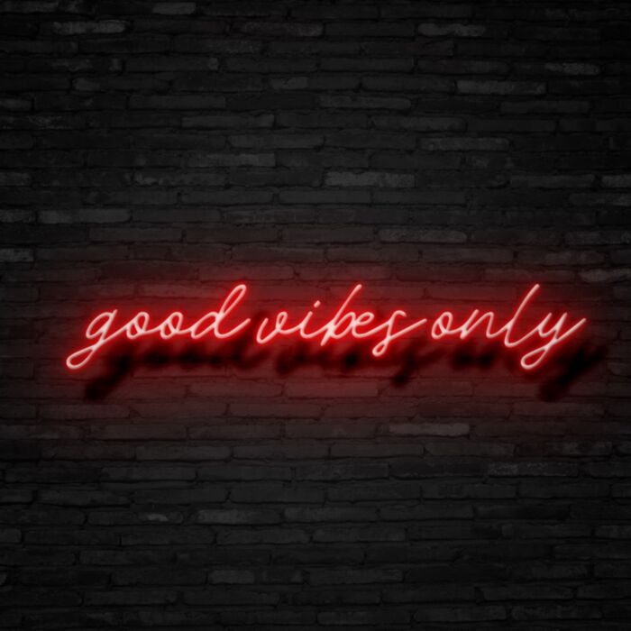 Good Vibes Only V1 Led Custom Neon Sign