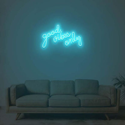 Good Vibes Only V2 Led Custom Neon Sign