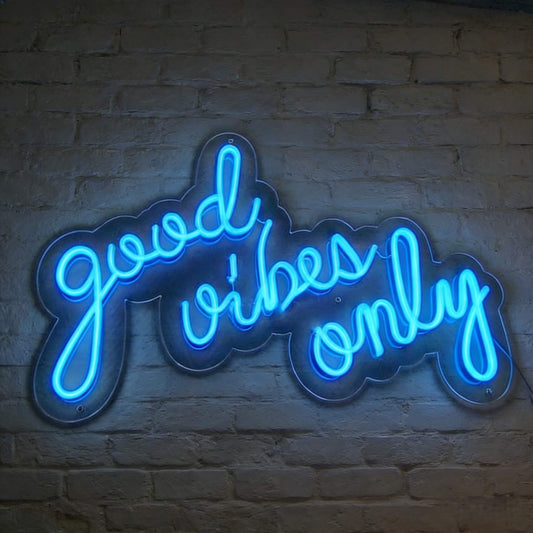 Good Vibes Only V2 Led Custom Neon Sign