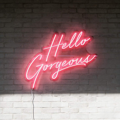 Hello Gorgeous V1 Led Custom Neon Sign