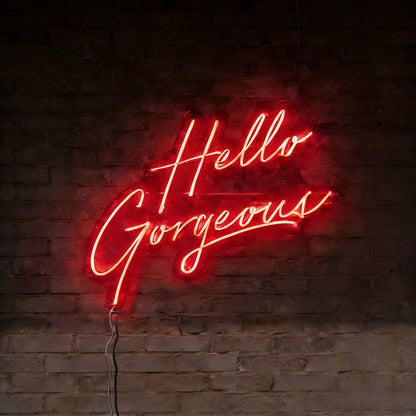 Hello Gorgeous V1 Led Custom Neon Sign