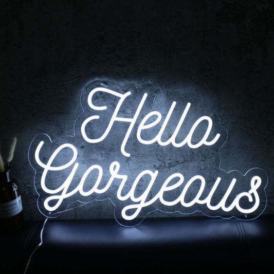 Hello Gorgeous V2 Led Custom Neon Sign
