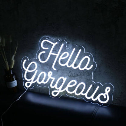 Hello Gorgeous V2 Led Custom Neon Sign