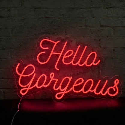Hello Gorgeous V2 Led Custom Neon Sign