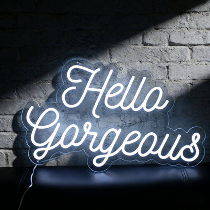 Hello Gorgeous V2 Led Custom Neon Sign