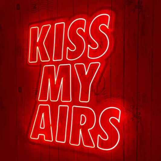 Kiss My Airs Led Custom Neon Sign