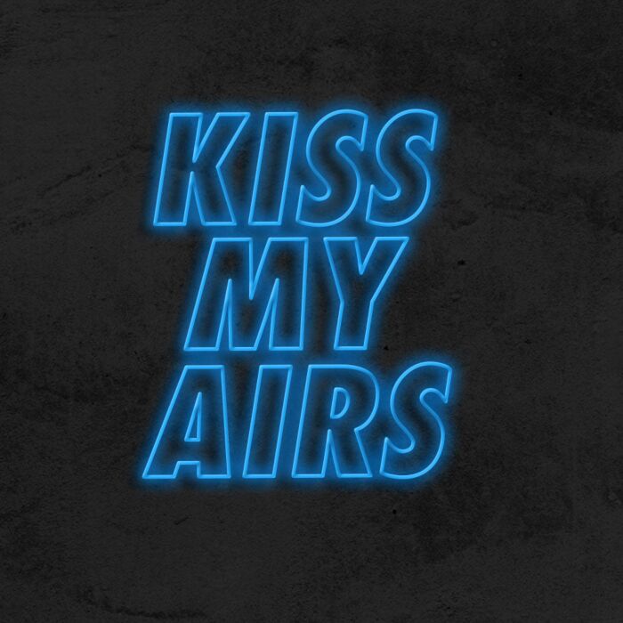 Kiss My Airs Led Custom Neon Sign
