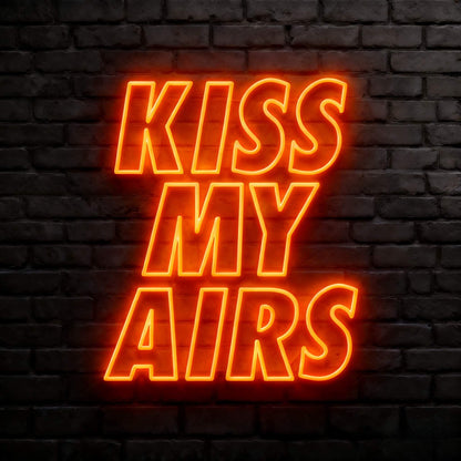 Kiss My Airs Led Custom Neon Sign