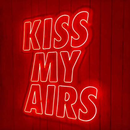 Kiss My Airs Led Custom Neon Sign