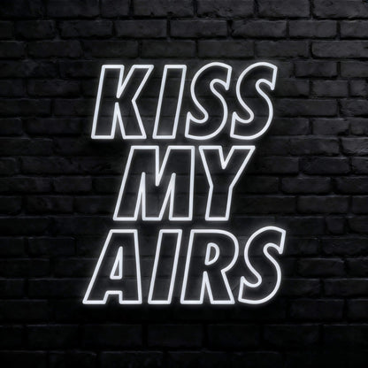 Kiss My Airs Led Custom Neon Sign