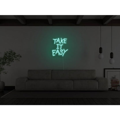 Take It Easy Led Custom Neon Sign