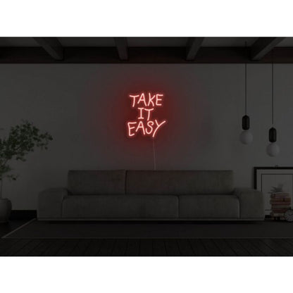 Take It Easy Led Custom Neon Sign
