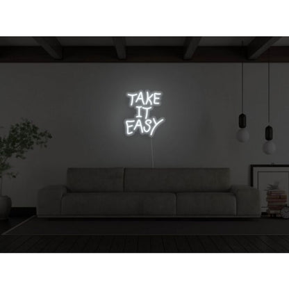 Take It Easy Led Custom Neon Sign