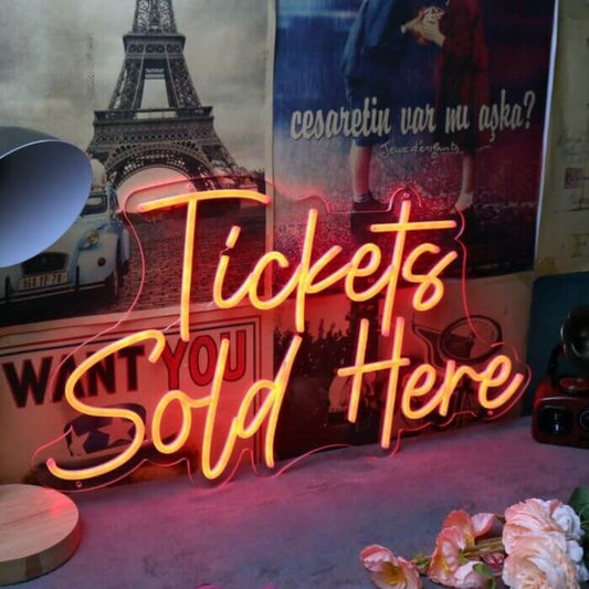Tickets Sold Here Led Custom Neon Sign
