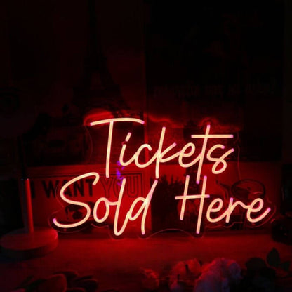 Tickets Sold Here Led Custom Neon Sign