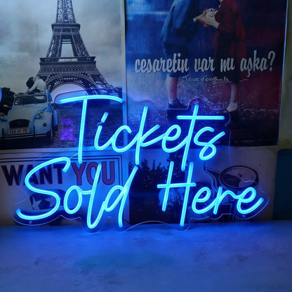 Tickets Sold Here Led Custom Neon Sign
