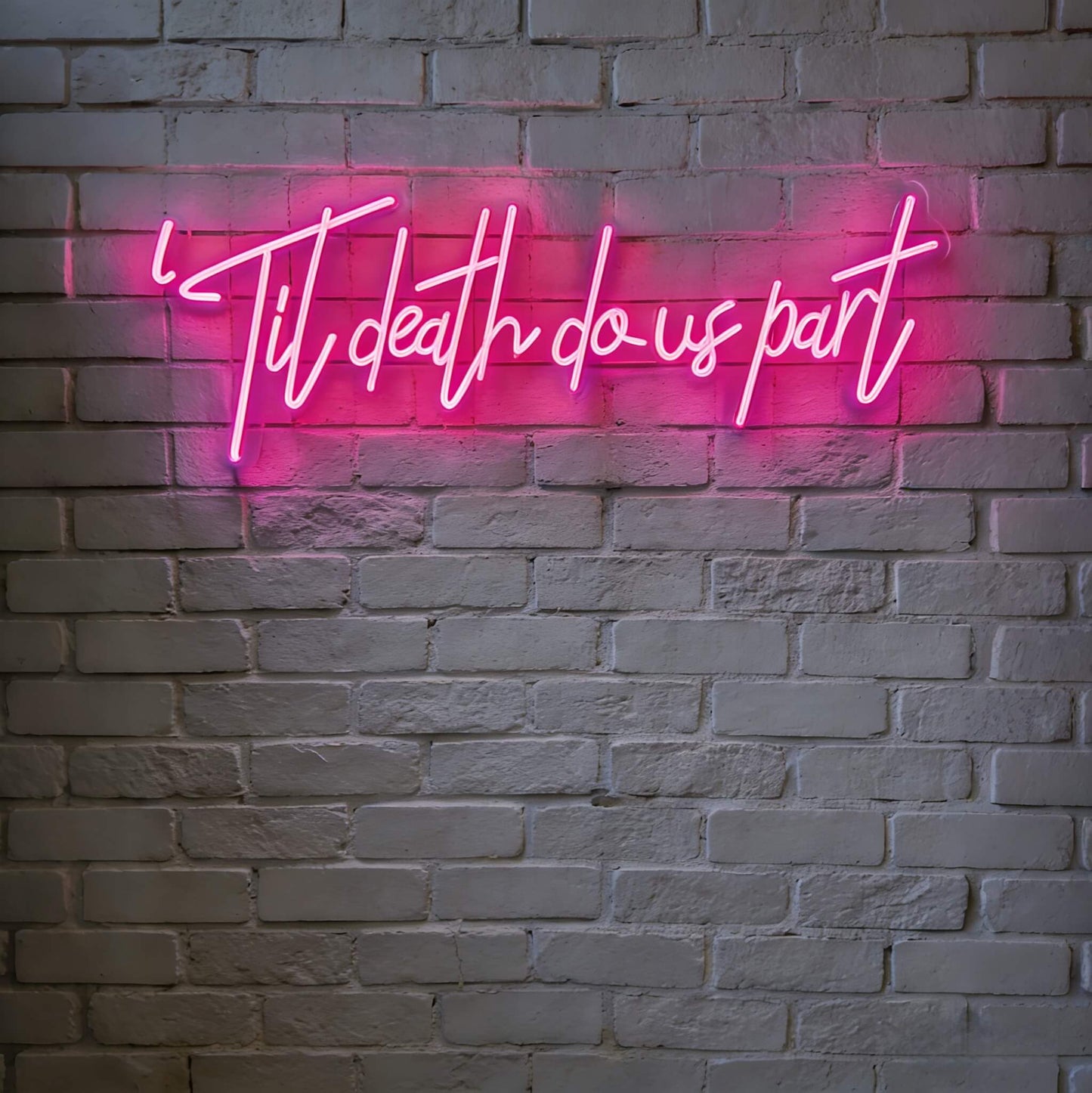 Til Death Do Us Part Led Custom Neon Sign