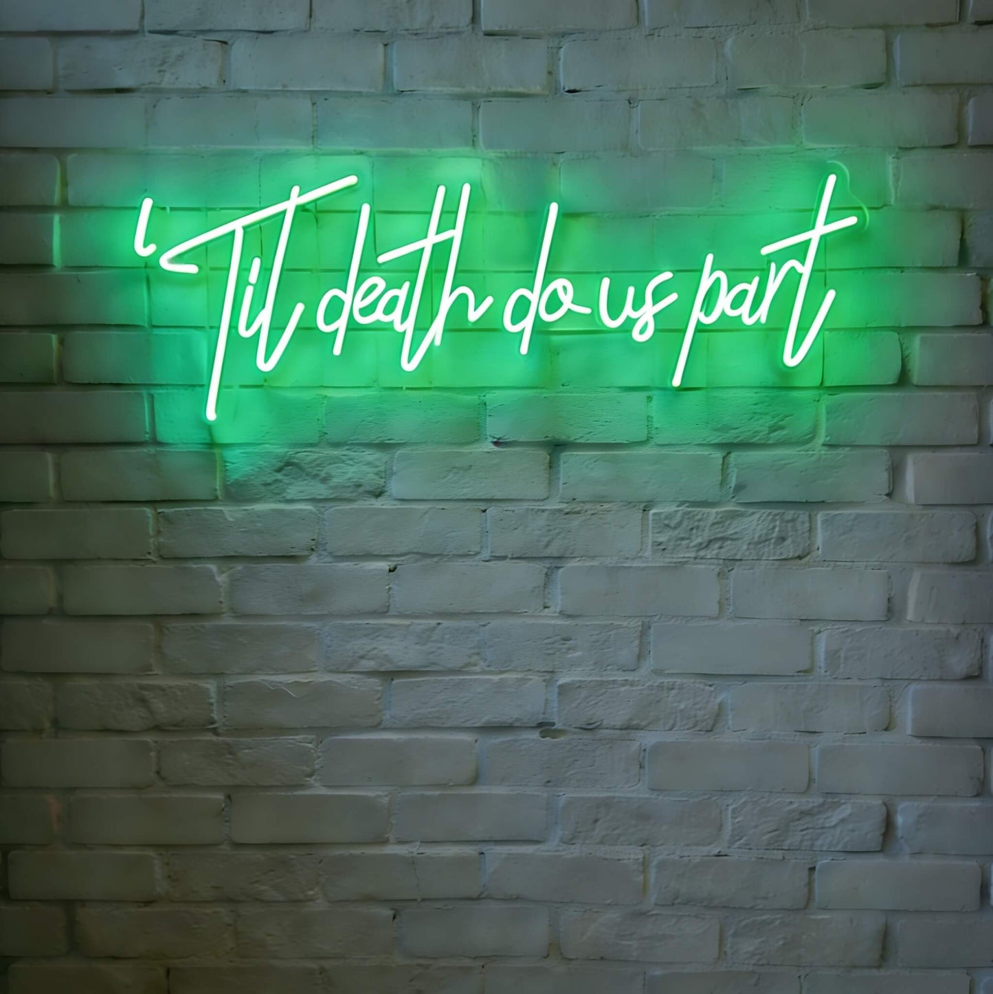 Til Death Do Us Part Led Custom Neon Sign