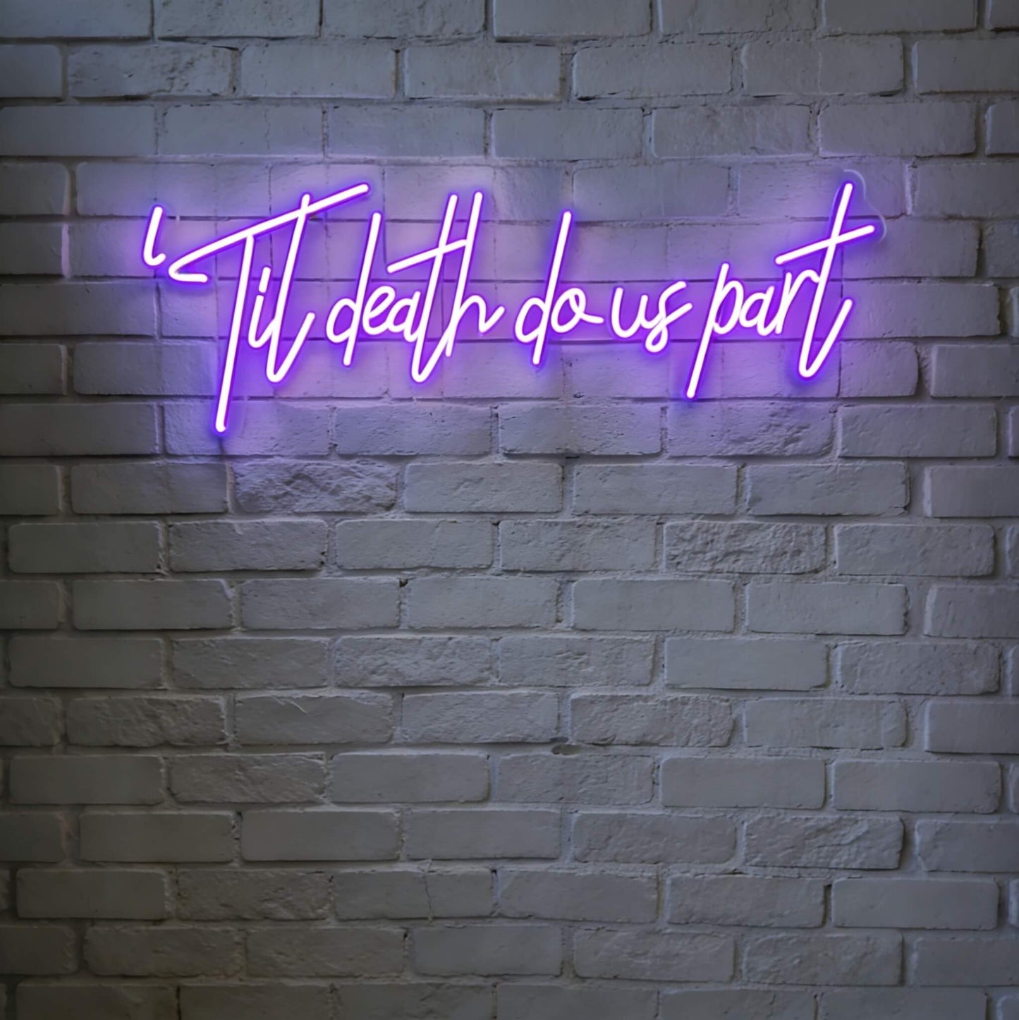 Til Death Do Us Part Led Custom Neon Sign