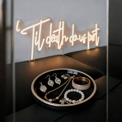 Til Death Do Us Part Led Custom Neon Sign