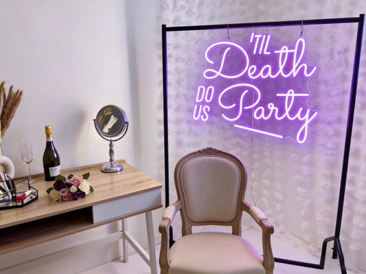 Til Death Do Us Party Led Custom Neon Sign