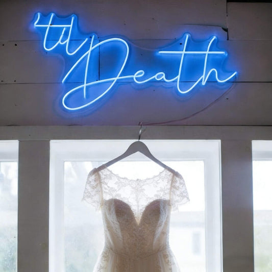 Til Death V3 Led Custom Neon Sign